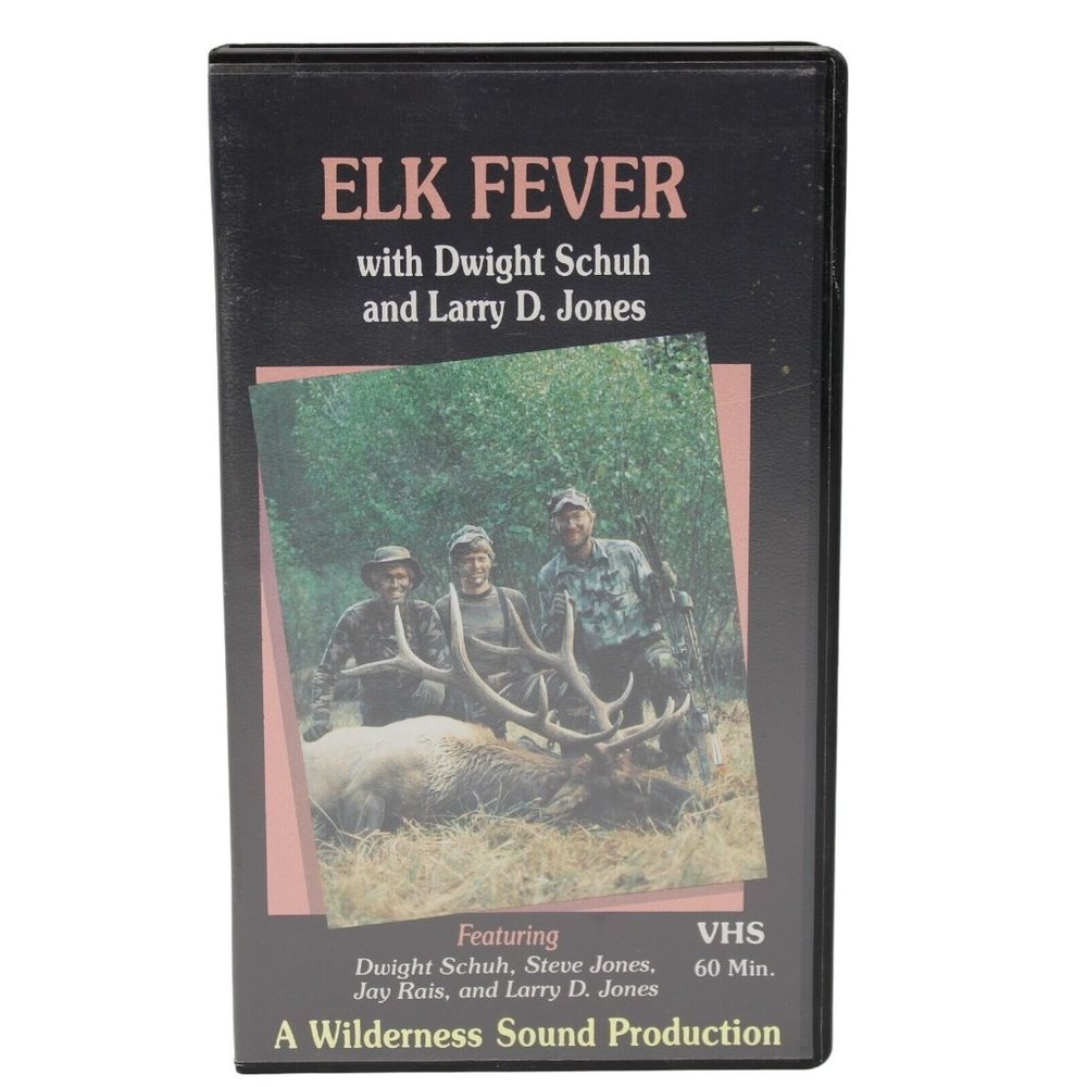 Elk Fever VHS Dwight Schuh Larry D Jones Wilderness Sound Production 60 Minutes